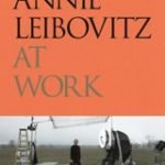 Annie Leibovitz At work