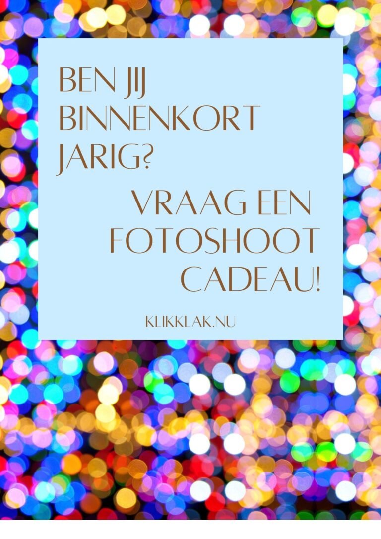Ben jij binnenkort jarig? Vraag een fotoshoot cadeaubon!